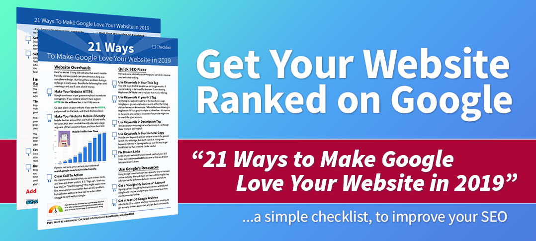 Get your Website Ranked on Google with a free marketing checklist.